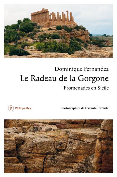 Dominique Fernandez – Le radeau de la Gorgone