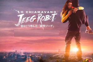 Lo chiamavano Jeeg Robot