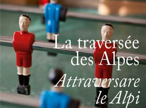 « La traversée des Alpes » : récits d’italiens en France