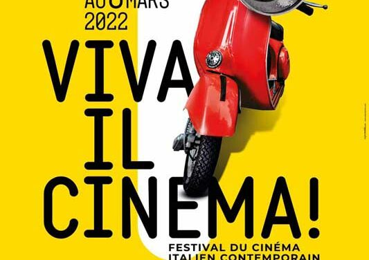 Viva il cinema !  9ème édition du 2 au 6 mars à Tours