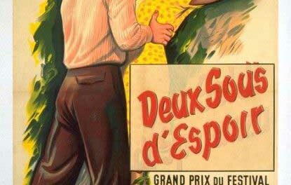 Deux sous d’espoir (1952) – en salle le 30 mars