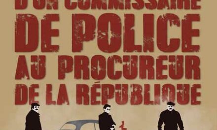 En salle – Confession d’un commissaire de police<br> au procureur de la République